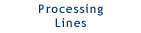 Processing Lines